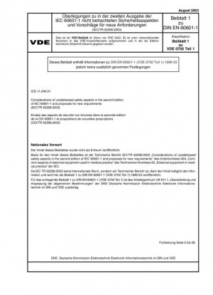Consideraciones sobre aspectos de seguridad no abordados en la segunda edición de la norma IEC 60601-1 y propuestas de nuevos requisitos (IEC/TR 62296:2003)