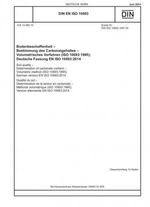 Calidad del suelo - Determinación del contenido de carbonatos - Método volumétrico (ISO 10693:1995); Versión alemana EN ISO 10693:2014