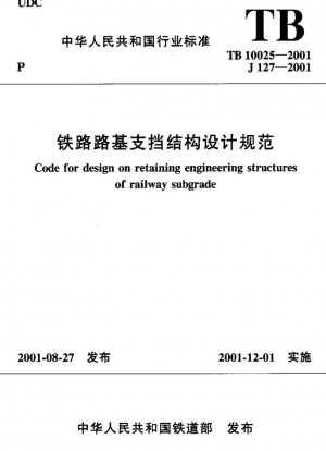 Código para el diseño de estructuras de contención de subrasante ferroviaria.