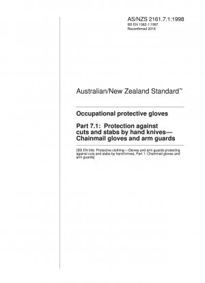 Guantes de protección ocupacional Parte 7.1: Protección contra cortes y puñaladas con cuchillos de mano - Guantes de cota de malla y protectores para brazos