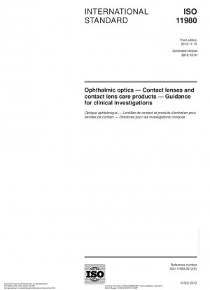 Óptica oftálmica - Lentes de contacto y productos para el cuidado de lentes de contacto - Guía para investigaciones clínicas