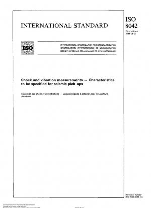 Mediciones de golpes y vibraciones; Características a especificar para captadores sísmicos.