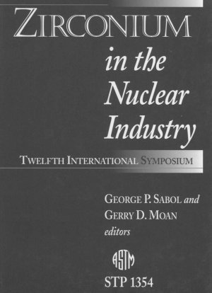 Aplicaciones del circonio en la industria nuclear: 12ª Conferencia Internacional