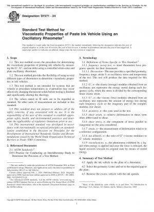Método de prueba estándar para las propiedades viscoelásticas del vehículo de tinta en pasta utilizando un reómetro oscilatorio