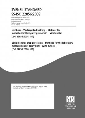 Equipos para la protección de cultivos - Métodos para la medición en laboratorio de la deriva de pulverización - Túneles de viento (ISO 22856:2008, IDT)
