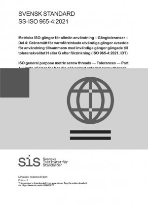 Roscas de tornillo métricas de uso general ISO — Tolerancias — Parte 4: Límites de tamaños para roscas de tornillo externas galvanizadas por inmersión en caliente para acoplarse con roscas de tornillo internas roscadas con posición de tolerancia H o G después de la galvanización (ISO 965-4:2021, IDT)