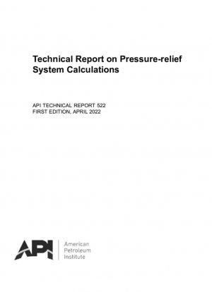 Informe técnico sobre cálculos de sistemas de alivio de presión INFORME TÉCNICO API 522