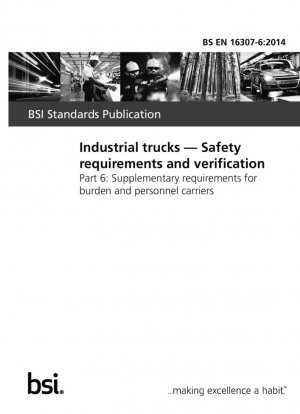 Camiones industriales. Requisitos de seguridad y verificación. Requisitos suplementarios para transporte de carga y personal.