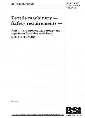 Maquinaria textil. Requisitos de seguridad: maquinaria para el procesamiento de hilados, cordelería y fabricación de cuerdas.