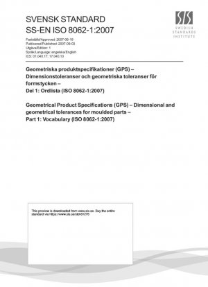 Especificaciones geométricas de productos (GPS): Tolerancias dimensionales y geométricas para piezas moldeadas. Parte 1: Vocabulario (ISO 8062-1:2007)